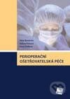 Kniha: Perioperační ošetřovatelská péče (Andrea Pokorná, Ivana Štefková a Peter Wendsche). Galén, 2012 Kniha: Perioperační ošetřovatelská péče (Andrea Pokorná, Ivana Štefková a Peter Wendsche). Galén, 2012