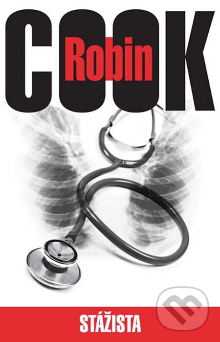 Kniha: Stážista (Robin Cook). Knižní klub, 2012 Kniha: Stážista (Robin Cook). Knižní klub, 2012