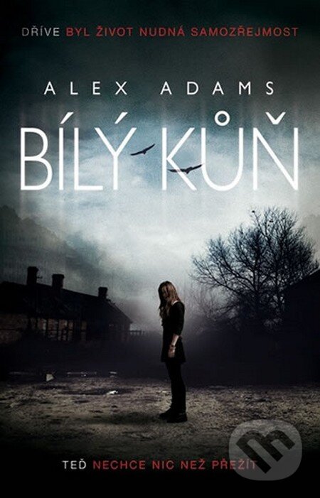 Kniha: Bílý kůň (Alex Adams). Domino, 2012 Kniha: Bílý kůň (Alex Adams). Domino, 2012