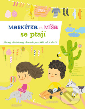 Kniha: Markétka a Míša se ptají (Ivana Kocmanová a Radana Přenosilová). Axióma, 2012 Kniha: Markétka a Míša se ptají (Ivana Kocmanová a Radana Přenosilová). Axióma, 2012