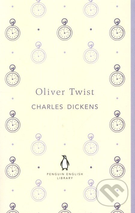 Kniha: Oliver Twist (Charles Dickens). Penguin Books, 2012 Kniha: Oliver Twist (Charles Dickens). Penguin Books, 2012