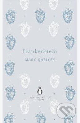 Kniha: Frankenstein (Mary Shelley). Penguin Books, 2012 Kniha: Frankenstein (Mary Shelley). Penguin Books, 2012