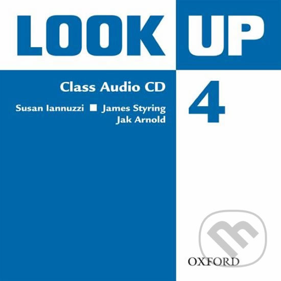 Audiokniha: Look Up 4: Class Audio CD (James Styring). Oxford University Press, 2010 Audiokniha: Look Up 4: Class Audio CD (James Styring). Oxford University Press, 2010