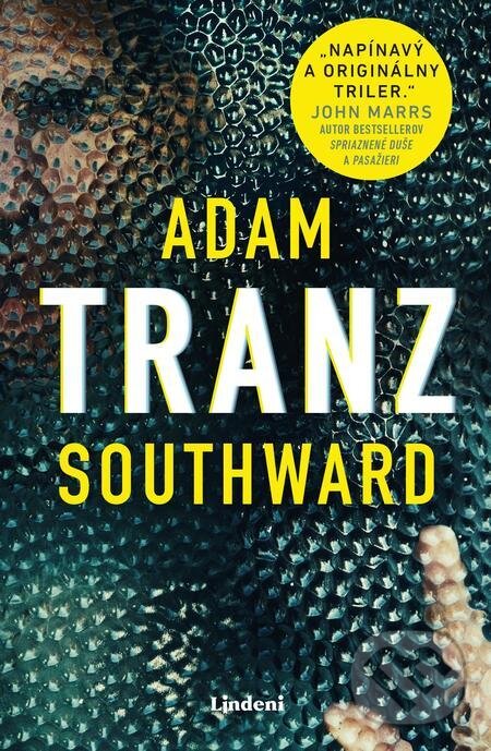 E-kniha: Tranz (Adam Southward). Lindeni, 2021 E-kniha: Tranz (Adam Southward). Lindeni, 2021