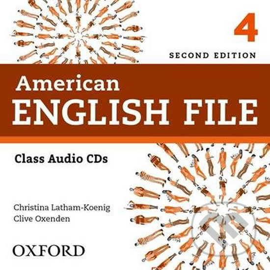 Audiokniha: American English File 4: Class Audio CDs /4/ (2nd) (Christina Latham-Koenig a Clive Oxenden). Oxford University Press, 2014 Audiokniha: American English File 4: Class Audio CDs /4/ (2nd) (Christina Latham-Koenig a Clive Oxenden). Oxford University Press, 2014