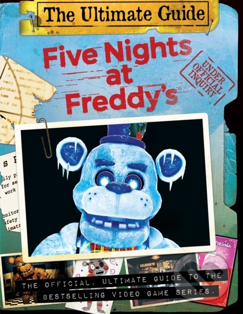 Kniha: Five Nights at Freddy's: Ultimate Guide (Scott Cawthon). Scholastic, 2021 Kniha: Five Nights at Freddy's: Ultimate Guide (Scott Cawthon). Scholastic, 2021