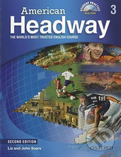 American Headway 3: Student´s Book + CD-ROM Pack (2nd) - Liz Soars, John Soars, Oxford University Press, 2010
