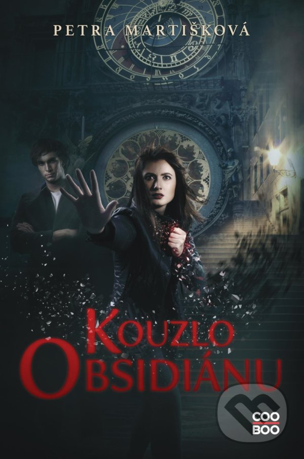 Kniha: Kouzlo obsidiánu (Petra Martišková). CooBoo CZ, 2022 Kniha: Kouzlo obsidiánu (Petra Martišková). CooBoo CZ, 2022