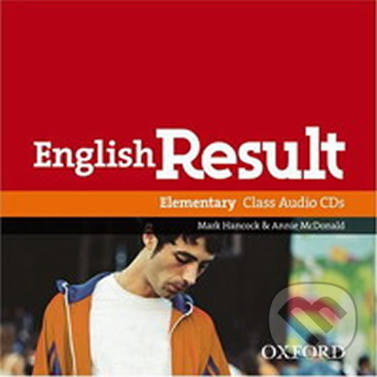 Audiokniha: English Result Elementary: Class Audio CDs /2/ (Annie McDonald a Mark Hancock). Oxford University Press Audiokniha: English Result Elementary: Class Audio CDs /2/ (Annie McDonald a Mark Hancock). Oxford University Press