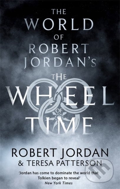 Kniha: The Wheel Of Time (Robert Jordan). Pan Macmillan, 2022 Kniha: The Wheel Of Time (Robert Jordan). Pan Macmillan, 2022