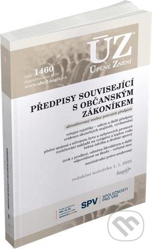 Kniha: Úplné Znění - 1460 Předpisy související s NOZ (Sagit). Sagit, 2022 Kniha: Úplné Znění - 1460 Předpisy související s NOZ (Sagit). Sagit, 2022
