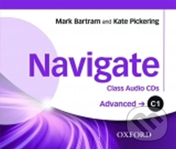 Audiokniha: Navigate Advanced C1: Class Audio CDs /3/ (Paul Dummett). Oxford University Press, 2016 Audiokniha: Navigate Advanced C1: Class Audio CDs /3/ (Paul Dummett). Oxford University Press, 2016
