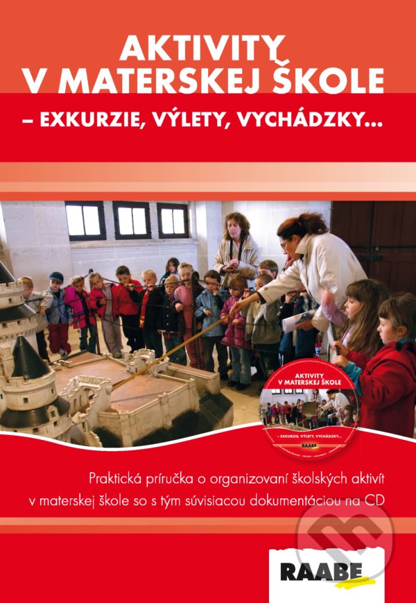 Kniha: Aktivity v materskej škole (Iveta Feketeová). Raabe, 2022 Kniha: Aktivity v materskej škole (Iveta Feketeová). Raabe, 2022
