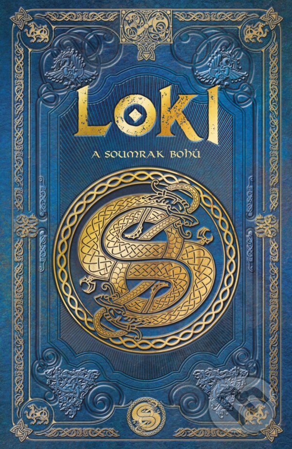 E-kniha: Loki a soumrak bohů (Aranzazu Serrano Lorenzo). CPRESS, 2021 E-kniha: Loki a soumrak bohů (Aranzazu Serrano Lorenzo). CPRESS, 2021