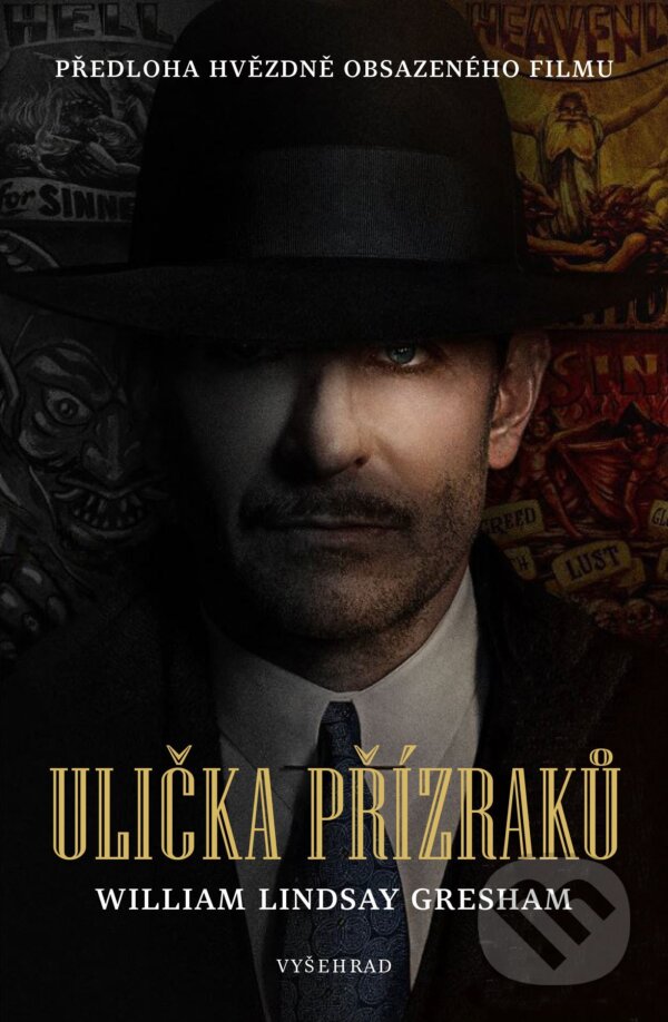 E-kniha: Ulička přízraků (William Lindsay Gresham). Vyšehrad, 2022 E-kniha: Ulička přízraků (William Lindsay Gresham). Vyšehrad, 2022