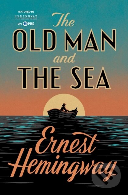 E-kniha: The Old Man and the Sea (Ernest Hemingway). Scribner, 2002 E-kniha: The Old Man and the Sea (Ernest Hemingway). Scribner, 2002
