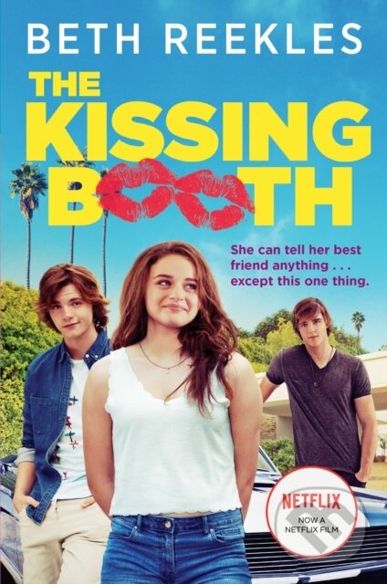 E-kniha: The Kissing Booth (Beth Reekles). Penguin Books, 2013 E-kniha: The Kissing Booth (Beth Reekles). Penguin Books, 2013