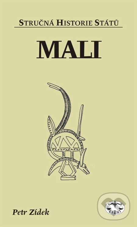 E-kniha: Mali (Petr Zídek). Libri, 2004 E-kniha: Mali (Petr Zídek). Libri, 2004