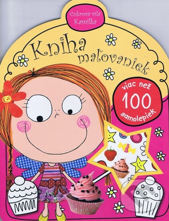Cukrová víla Kamilka: Kniha maľovaniek, Svojtka&Co., 2011
