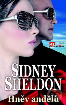 Kniha: Hněv andělů (Sidney Sheldon). Alpress, 2013 Kniha: Hněv andělů (Sidney Sheldon). Alpress, 2013