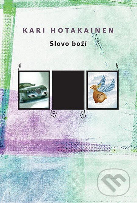 Kniha: Slovo boží (Kari Hotakainen). Dybbuk, 2012 Kniha: Slovo boží (Kari Hotakainen). Dybbuk, 2012