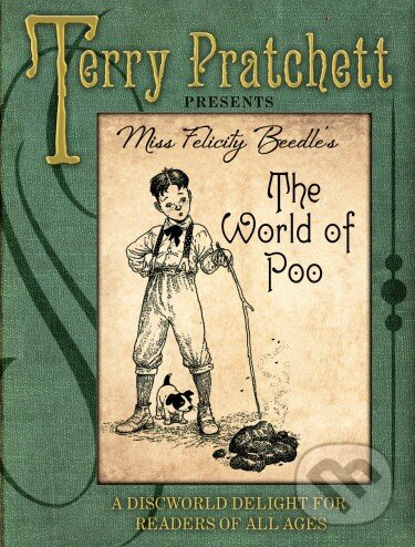 Kniha: The World of Poo (Terry Pratchett). Transworld, 2012 Kniha: The World of Poo (Terry Pratchett). Transworld, 2012