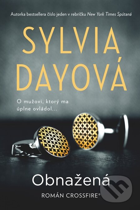 E-kniha: Obnažená (Sylvia Day). Fortuna Libri, 2012 E-kniha: Obnažená (Sylvia Day). Fortuna Libri, 2012