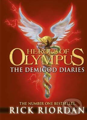 Kniha: Heroes of Olympus: The Demigod Diaries (Rick Riordan). Puffin Books, 2012 Kniha: Heroes of Olympus: The Demigod Diaries (Rick Riordan). Puffin Books, 2012