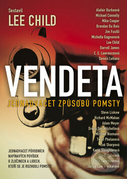 Kniha: Vendeta (Lee Child). BB/art, 2012 Kniha: Vendeta (Lee Child). BB/art, 2012
