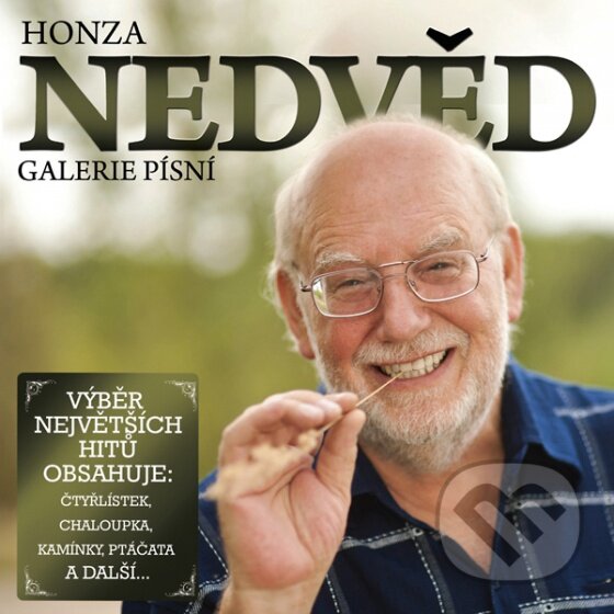 Hudební CD: Honza Nedvěd: Galerie Písní (Universal Music). Universal Music, 2012 Hudební CD: Honza Nedvěd: Galerie Písní (Universal Music). Universal Music, 2012