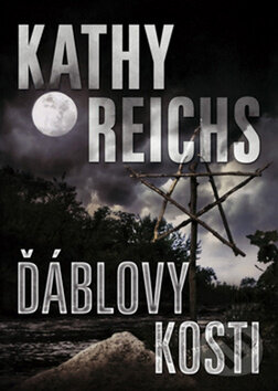 Kniha: Ďáblovy kosti (Kathy Reichs). BB/art, 2012 Kniha: Ďáblovy kosti (Kathy Reichs). BB/art, 2012