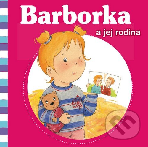 Kniha: Barborka a jej rodina (Aline de Pétigny). Fortuna Libri, 2012 Kniha: Barborka a jej rodina (Aline de Pétigny). Fortuna Libri, 2012