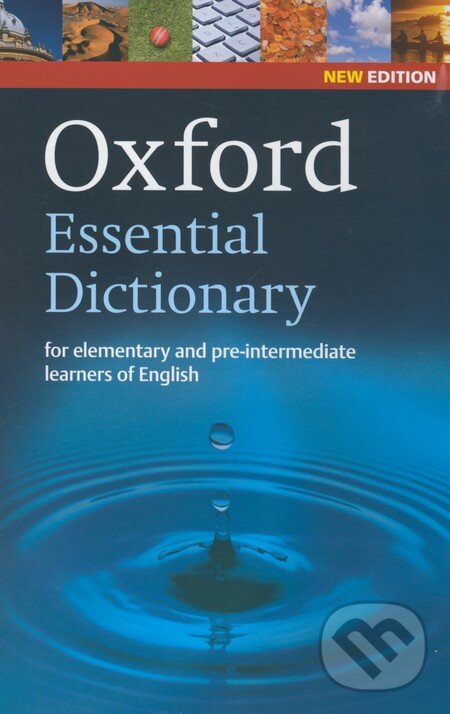 Kniha: Oxford Essential Dictionary (Oxford University Press). Oxford University Press, 2012 Kniha: Oxford Essential Dictionary (Oxford University Press). Oxford University Press, 2012