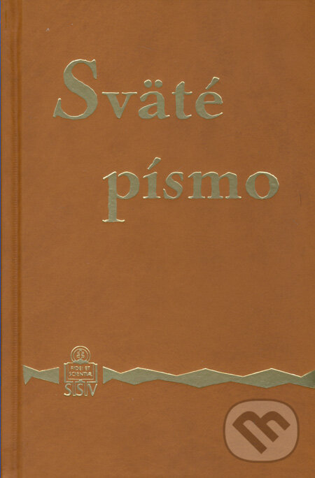 Kniha: Sväté písmo (Spolok svätého Vojtecha). Spolok svätého Vojtecha, 2011 Kniha: Sväté písmo (Spolok svätého Vojtecha). Spolok svätého Vojtecha, 2011
