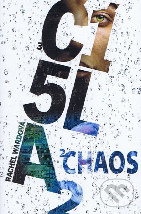 Kniha: Čísla 2: Chaos (Rachel Ward). Egmont SK, 2011 Kniha: Čísla 2: Chaos (Rachel Ward). Egmont SK, 2011