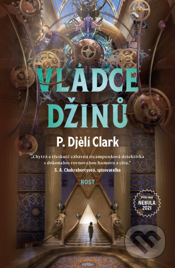Kniha: Vládce džinů (P. Djelí Clark). Host, 2022 Kniha: Vládce džinů (P. Djelí Clark). Host, 2022