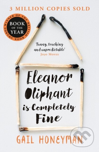E-kniha: Eleanor Oliphant is Completely Fine (Gail Honeyman). HarperCollins, 2017 E-kniha: Eleanor Oliphant is Completely Fine (Gail Honeyman). HarperCollins, 2017