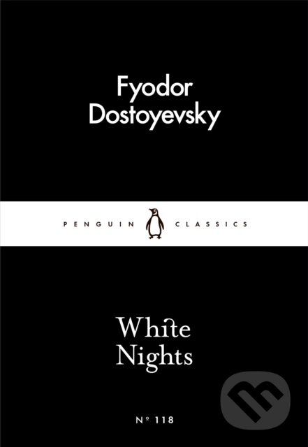 E-kniha: White Nights (Fyodor Dostoyevsky). Penguin Books, 2016 E-kniha: White Nights (Fyodor Dostoyevsky). Penguin Books, 2016