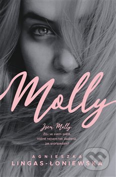 Kniha: Molly (Agnieszka Lingas-Łoniewska). Red, 2022 Kniha: Molly (Agnieszka Lingas-Łoniewska). Red, 2022