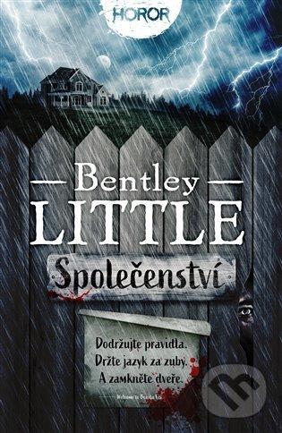 Kniha: Společenství (Bentley Little). Fobos, 2022 Kniha: Společenství (Bentley Little). Fobos, 2022