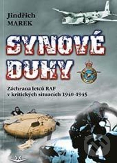 Kniha: Synové duhy (Jindřich Marek). Svět křídel, 2022 Kniha: Synové duhy (Jindřich Marek). Svět křídel, 2022