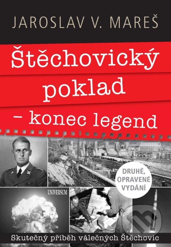 Kniha: Štěchovický poklad konec legend (Jaroslav V. Mareš). Universum, 2022 Kniha: Štěchovický poklad konec legend (Jaroslav V. Mareš). Universum, 2022
