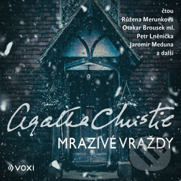 Audiokniha: Mrazivé vraždy (Agatha Christie). Voxi, 2022 Audiokniha: Mrazivé vraždy (Agatha Christie). Voxi, 2022