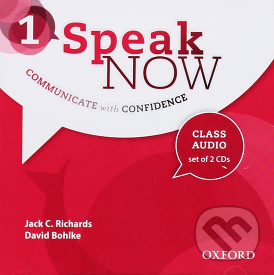Audiokniha: Speak Now 1: Class Audio CDs /2/ (Jack C. Richards). Oxford University Press, 2012 Audiokniha: Speak Now 1: Class Audio CDs /2/ (Jack C. Richards). Oxford University Press, 2012