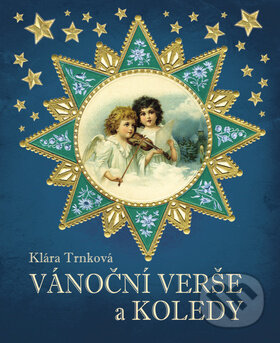 Kniha: Vánoční verše a koledy (Studio Trnka). Studio Trnka, 2012 Kniha: Vánoční verše a koledy (Studio Trnka). Studio Trnka, 2012