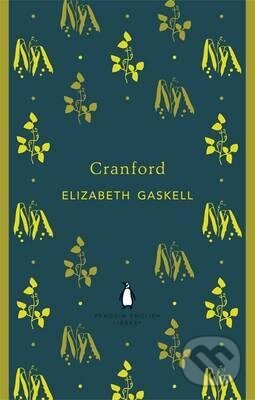 Kniha: Cranford (Elizabeth Gaskell). Penguin Books, 2012 Kniha: Cranford (Elizabeth Gaskell). Penguin Books, 2012