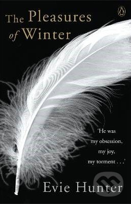 Kniha: The Pleasures of Winter (Evie Hunter). Penguin Books, 2012 Kniha: The Pleasures of Winter (Evie Hunter). Penguin Books, 2012