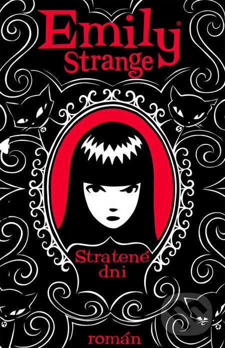 Kniha: Emily Strange: Stratené dni (Rob Reger). CooBoo SK, 2012 Kniha: Emily Strange: Stratené dni (Rob Reger). CooBoo SK, 2012