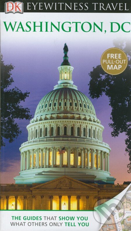Kniha: Washington, DC (Dorling Kindersley). Dorling Kindersley, 2012 Kniha: Washington, DC (Dorling Kindersley). Dorling Kindersley, 2012