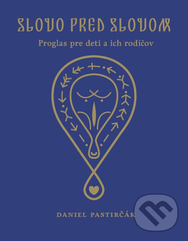Kniha: Slovo pred slovom (Daniel Pastirčák). Slovenské literárne centrum, 2012 Kniha: Slovo pred slovom (Daniel Pastirčák). Slovenské literárne centrum, 2012